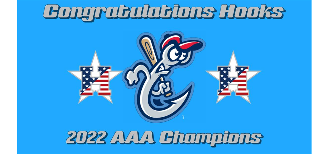 Congratulations Hooks - 2022 AAA Champions