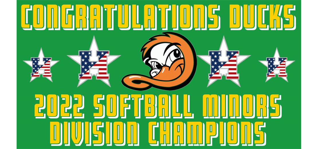 Congratulations Ducks - 2022 Softball Minors Champions